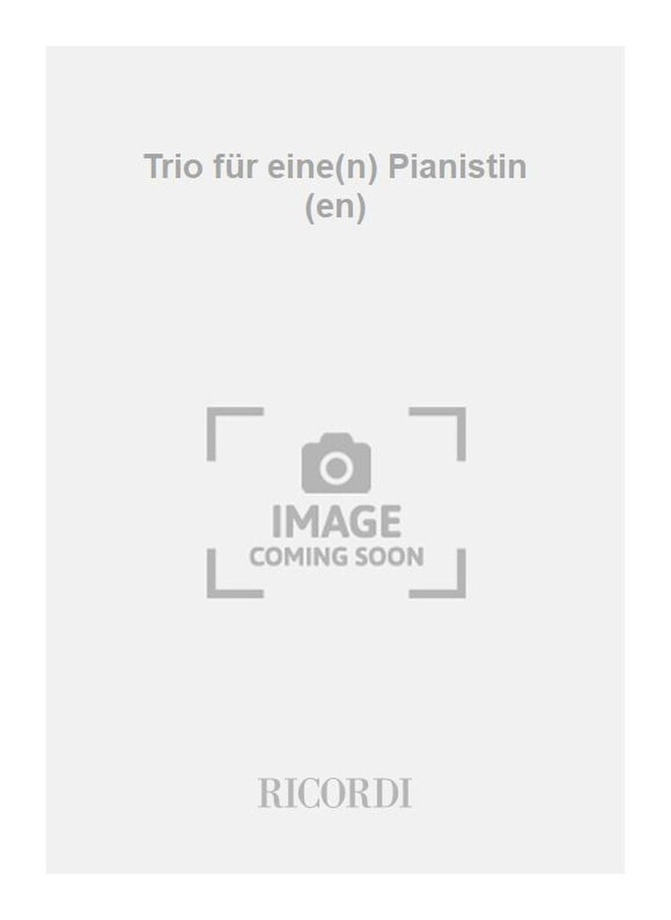 Trio für eine(n) Pianistin (en)